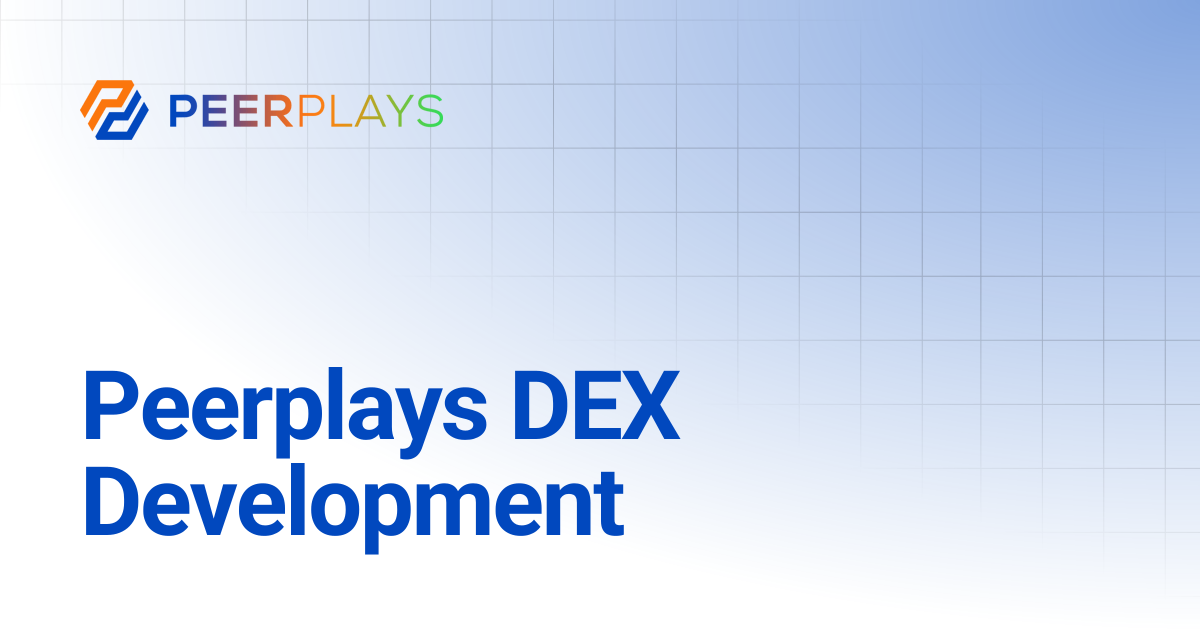 Peerplays DEX Development | Peerplays Developer Docs