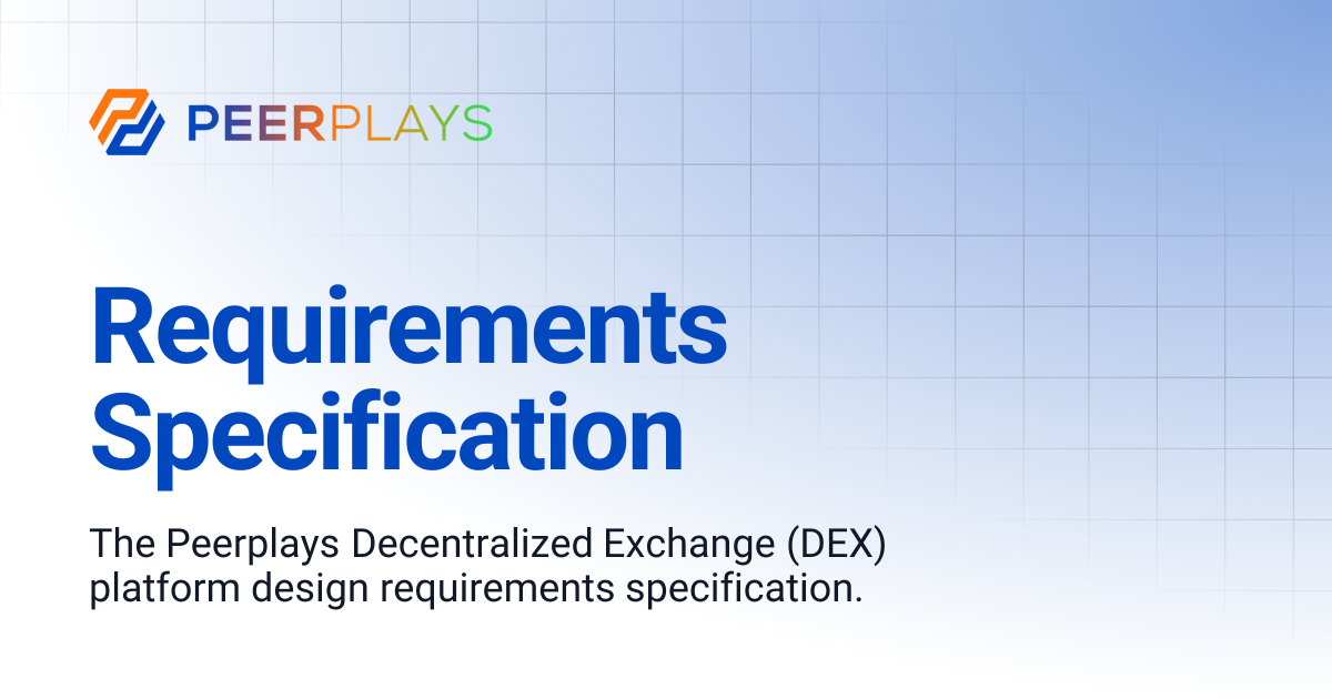 Requirements Specification | Peerplays Developer Docs