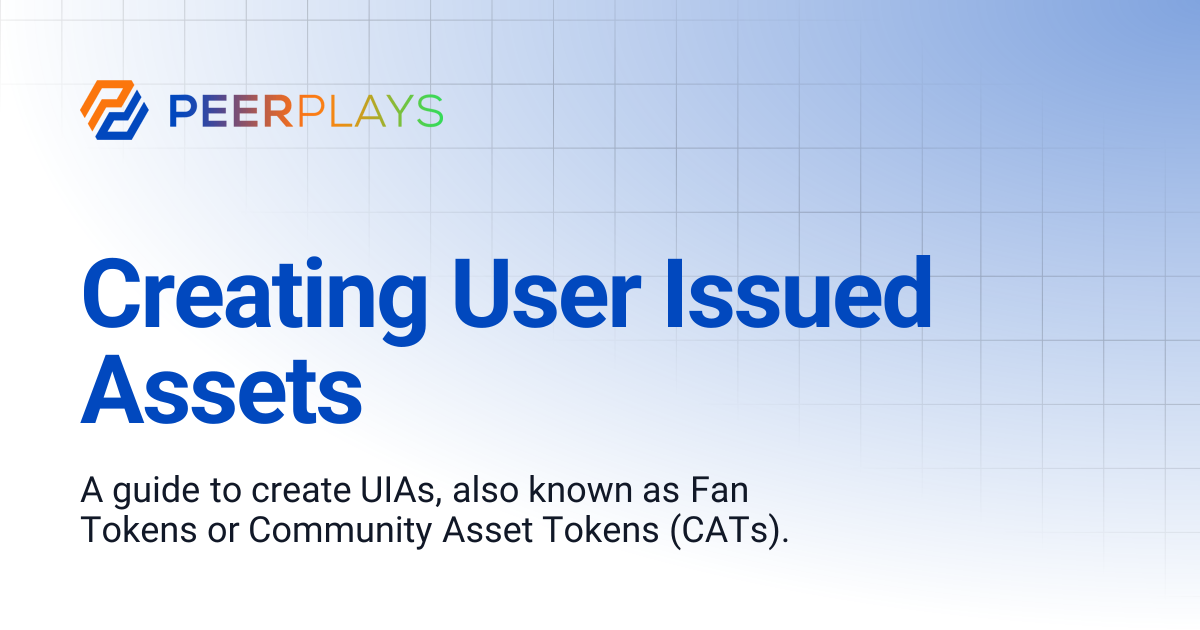 Creating User Issued Assets | Peerplays Developer Docs