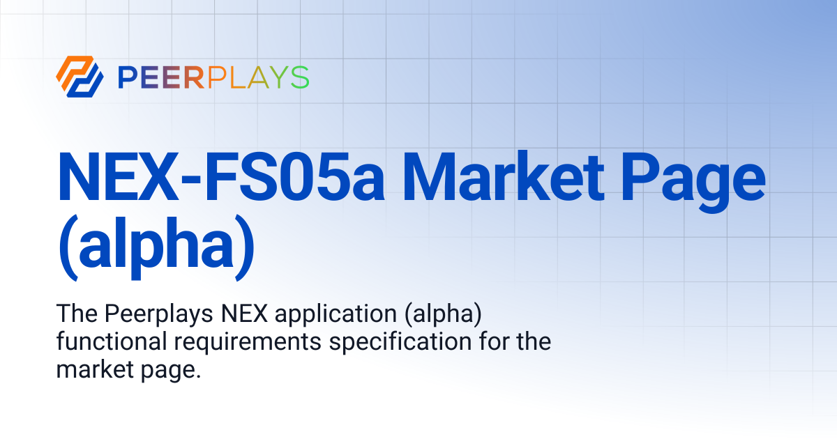 NEX-FS05a Market Page (alpha) | Peerplays Developer Docs